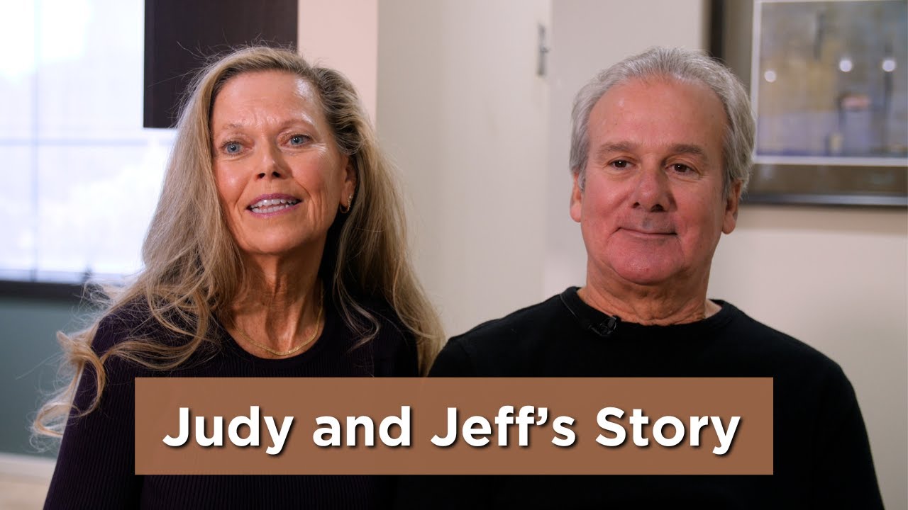 Jeff and Judy's Story