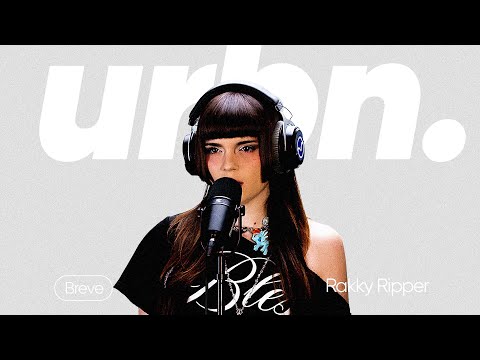Rakky Ripper - Breve | Urbn. Live Session 023 (Temp 2: Session 06)
