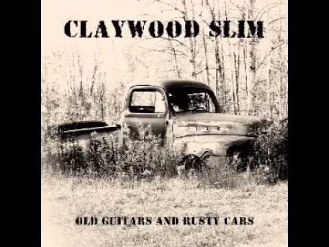 Claywood Slim - Hot Rod Boogie