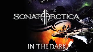 sonata arctica in the dark (orchestal bonus track)sound HD