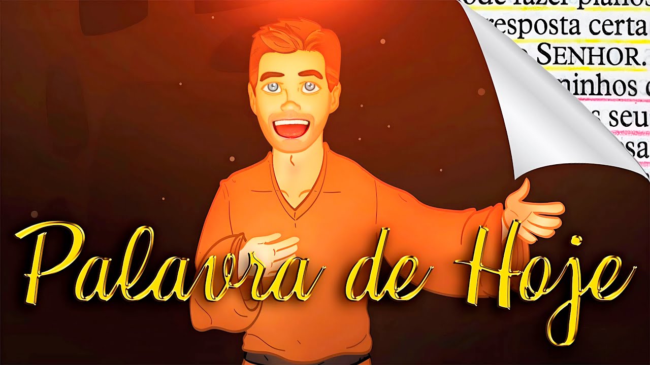 A PALAVRA DE DEUS PARA VOCÊ HOJE, 21 OUTUBRO @AnimaGospel