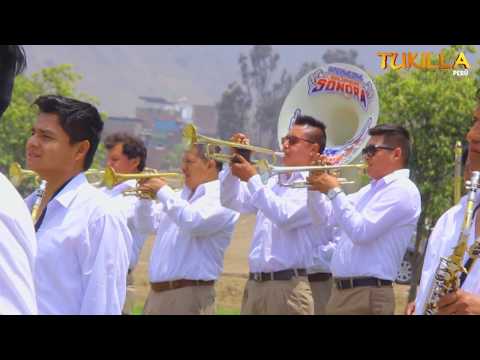 BANDA INT  SUPER SONORA ACOLLINA  AMU ISSA   MI PACHASCUCHO - TUKILLA PERU