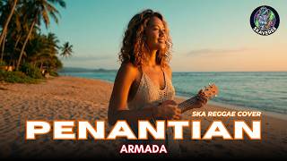 Download lagu Armada - Penantian | Ska Reggae Cover (Menunggu Sambil Joget Santuy 💃) | Rework by SKAVERSE mp3