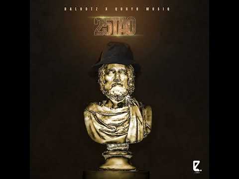 25Tao - Dalootz x QuayR Musiq