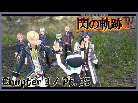 TLoH: Trails of Cold Steel 3 [JPN] Chapter 3 Walkthrough Part 35 - Raquel / Jaegers Trouble / Jusis
