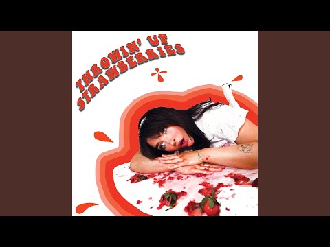 Throwin' Up StRaWbErRiEs