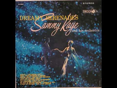 Sammy Kaye and His Orchestra – Dreamy Serenades