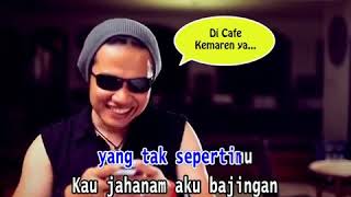 Download lagu KAU JAHANAM AKU BAJINGAN - JAMRUD mp3 Download lagu KAU JAHANAM AKU BAJINGAN - JAMRUD mp3