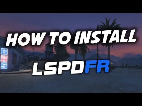 [GTA 5 Tutorial] How To Simply Install LSPDFR 0.3.1 (Quick & Easy)
