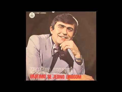 Momcilo Jevtovic - Vratimo se jedno drugom - (Audio 1979) HD