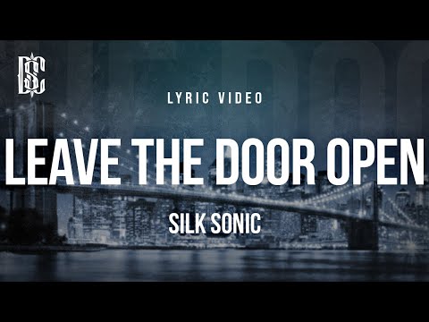 Silk Sonic - Leave The Door Open | Lyrics