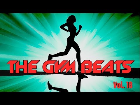 THE GYM BEATS Vol.18  -  Trailer,  BEST WORKOUT MUSIC,FITNESS,MOTIVATION,SPORTS,AEROBIC,CARDIO
