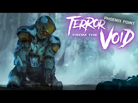 First Look At Terror From The Void 1.0 Phoenix Point Part 3