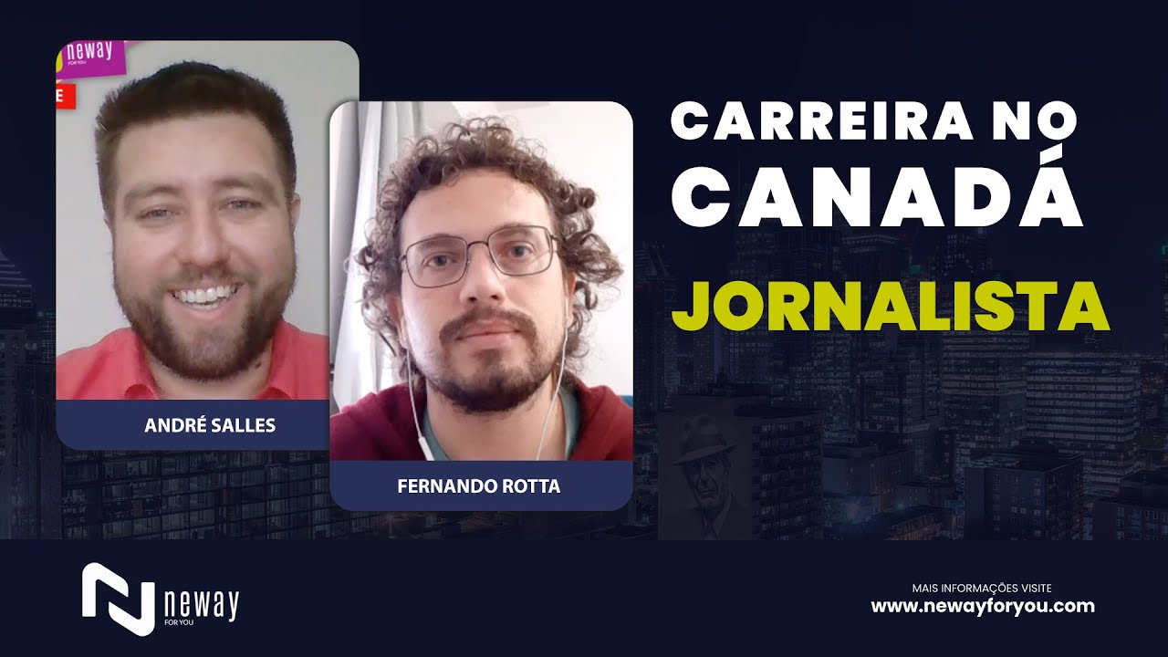 JORNALISMO NO CANADÁ - COMO FOI A EXPERIÊNCIA NO MERCADO DE TRABALHO?
