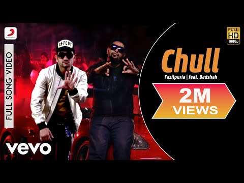 Chull - Fazilpuria | feat. Badshah ft. Badshah