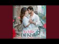 Tu Mile Dil Khile