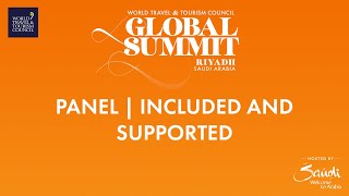 WTTC Global Summit Saudi Arabia 2022 Panel - Included and Supported (Arabic)