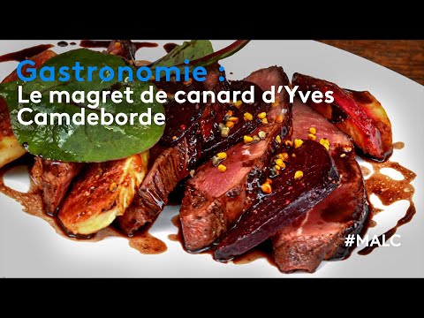 Gastronomie : le magret de canard d'Yves Camdeborde