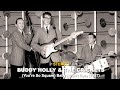 Buddy Holly - (You're So Square) Baby I Don't Care (REAL STEREO)