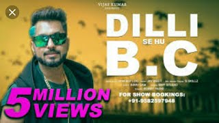 Dilli se hai Bc | Lyrics - YouTube
