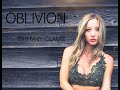 "Oblivion" Brittany Clarke Official Lyric Video