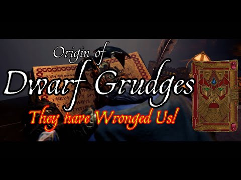 Why Dwarfs Hold Grudges || Dwarfs || Warhammer Lore || Total War Warhammer 3