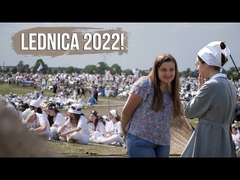 Lednica 2022!