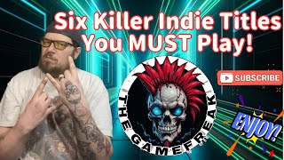 These Games Are A MUST! Six More Indie Titles #gaming #videogames #gameplay