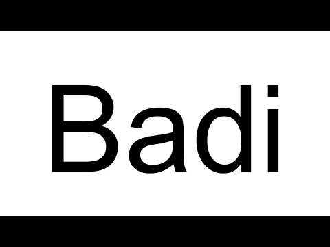 How to Pronounce Badi (Arabic)