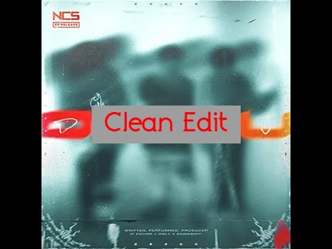 if found x nøll - die 4 u (feat. damnboy!) [Clean Edit]