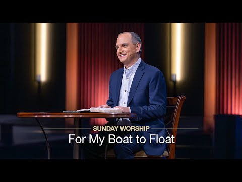 For My Boat to Float - February 1, 2026