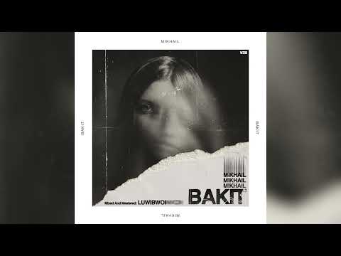 Mikhail - Bakit [Official Audio]