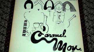 Caramel Mou (1974) - Caramel Mou (Stereologue) / FREAK PROG Psych Electronic Folk Canada Quebec
