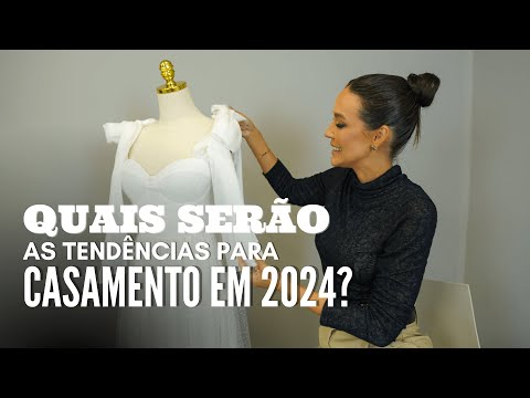 QUAIS SERÃO AS TENDÊNCIAS PARA CASAMENTO EM 2024? #youtubeviral #casamento #youtubevideos #trending