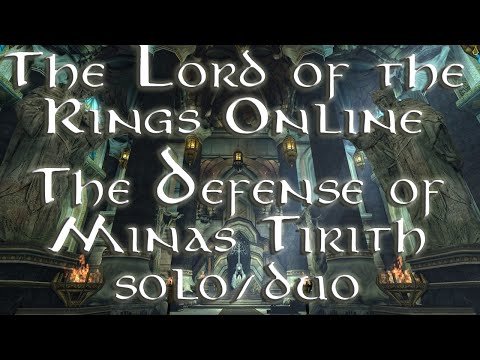 LOTRO - The Defense of Minas Tirith -  Big Battle Platinum Run