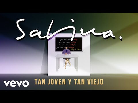 Joaquin Sabina - Tan Joven y Tan Viejo