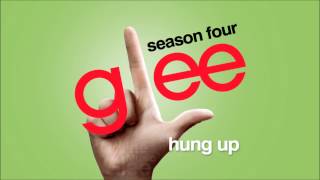 Hung Up - Glee [HD Full Studio]