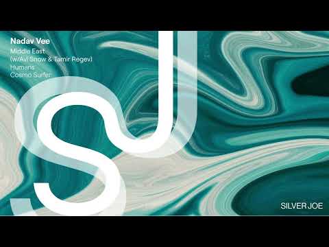 Avi Snow, Nadav Vee, Tamir Regev  - Middle East