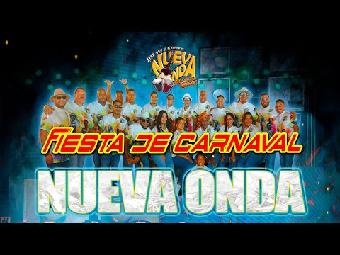 FIESTA DE CARNAVAL - NUEVA ONDA HERMANOS CLARK