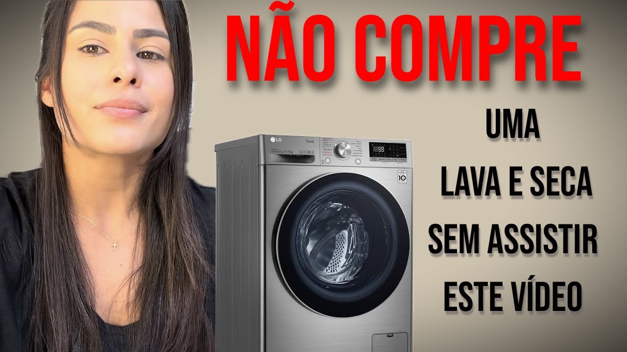 Vale a pena comprar una LAVA E SECA? LG VC4