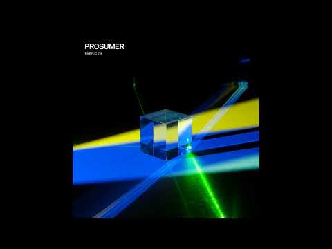 Fabric 79 - Prosumer (2014) Full Mix Album