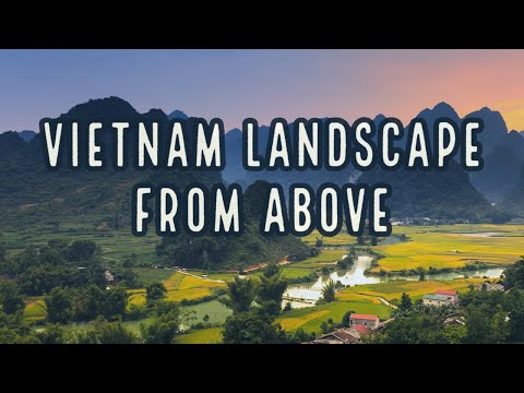 Best Of Vietnam From Above - Vietnam Holidays