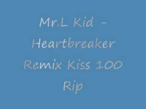 Mr L Kid - Heartbreaker Remix