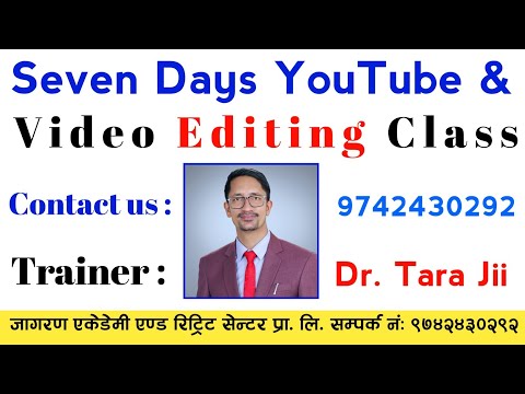 Free "YouTube & Video Editing Class" By: Dr.Tara Jii