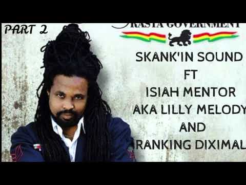Skank'in Sound FT Isiah Mentor Aka Lilly Melody - LIve on Dub force Radio part 2
