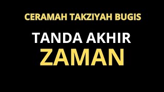 Download lagu CERAMAH BUGIS || TANDA TANDA AKHIR ZAMAN || KM. TANG MUHLIS mp3