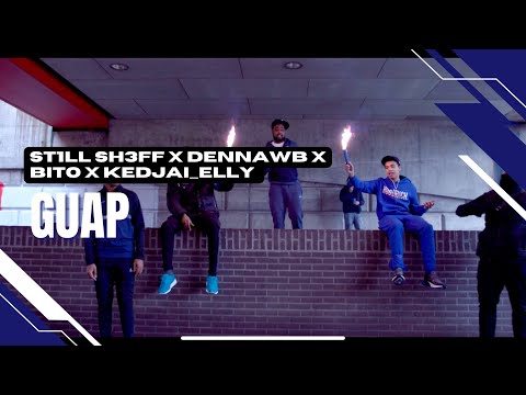 ST1LL SH3FF - Guap FT DennaWB, Bito & Kedjai_Elly