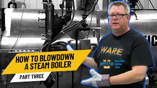 Steam Boiler Blowdown Procedure 3
