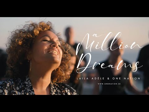 A Million Dreams (Gospel Choir Cover) - Laila Adéle & One Nation