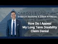 How Do I Appeal My Long Term Disability Claim Denial | Dabdoub Law Firm